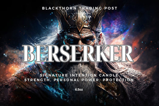 Berserker- Strength, Personal Power, Protection